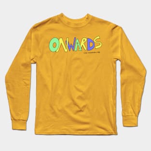 onwards Long Sleeve T-Shirt